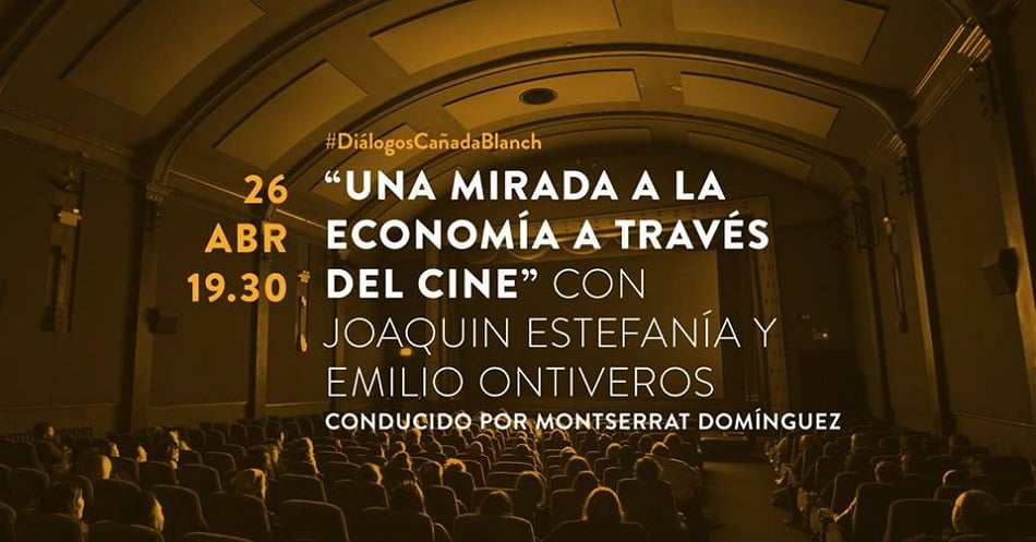 Fundación Cañada Blanch propone un diálogo entre economía y cine