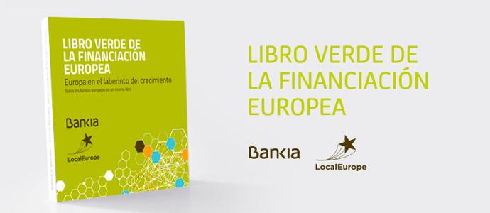 Bankia y LocalEurope Consulting lanzan el «Libro Verde de Financiación Europea»
