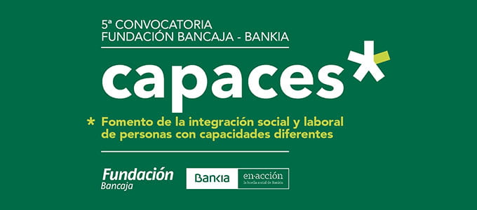 Bankia y Fundación Bancaja lanzan la quinta convocatoria Capaces