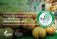El Mercat Central de València recibe el certificado Km 0