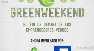 Greenweekend Madrid, el fin de semana de los emprendedores verdes