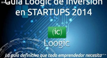 Loogic consigue financiación para la publicación de la Guía de Inversión en Startups 2014