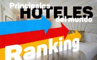 ¿Cuáles son las marcas de hoteles más valiosas y fuertes del mundo?