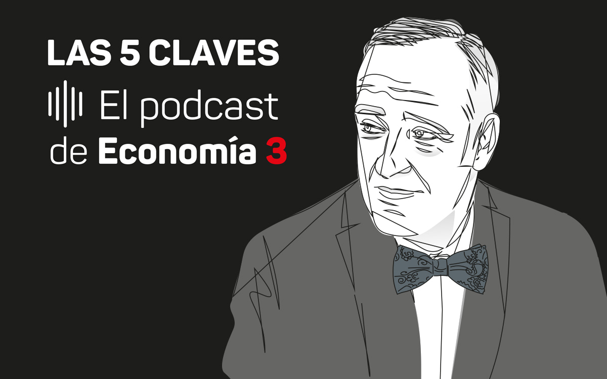 Podcast Las 5 Claves: ¿Volverán las privatizaciones?, con Lorenzo B. de Quirós