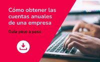 Cómo obtener las cuentas anuales de una empresa: ¿Qué opciones hay?